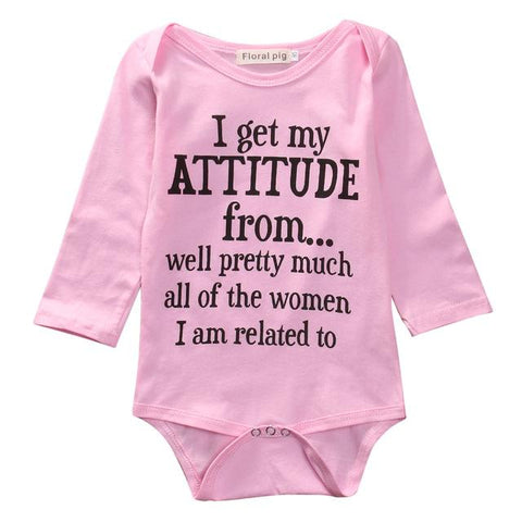 I Get My Attitude From... - Baby King Stores